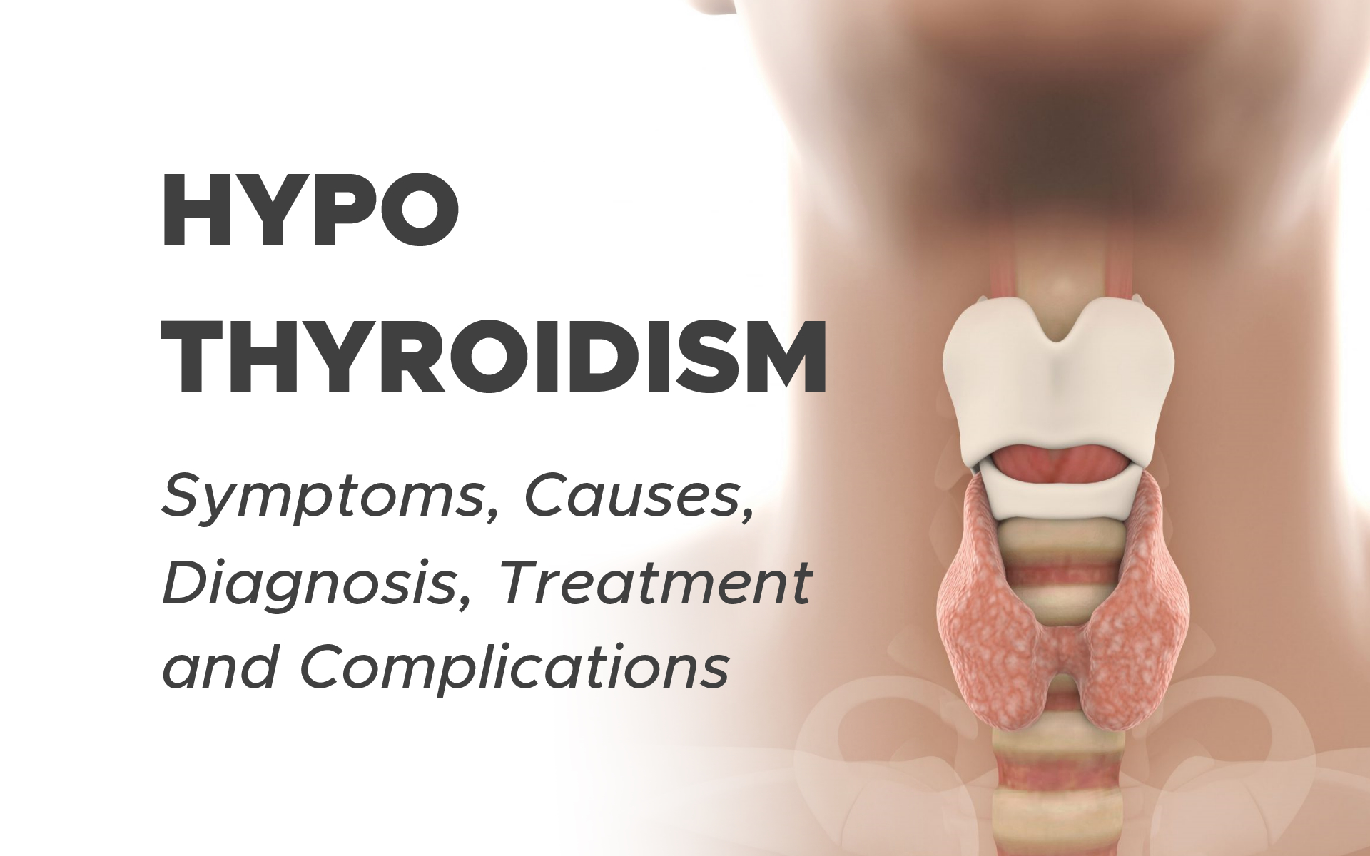 Hypothyroidism symptoms causes and treatment